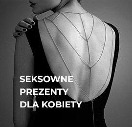 Seksowne prezenty dla kobiety