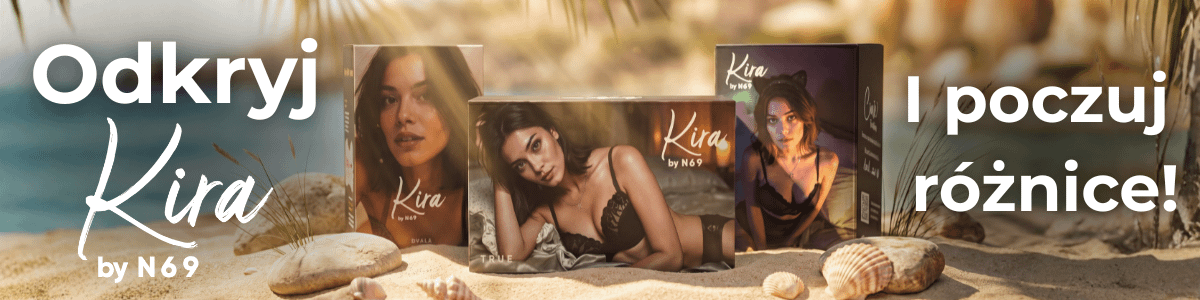 Kira by N69 - poczuj róznice 